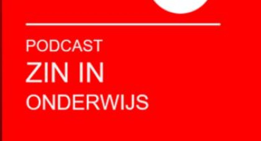 podcast zin in onderwijs